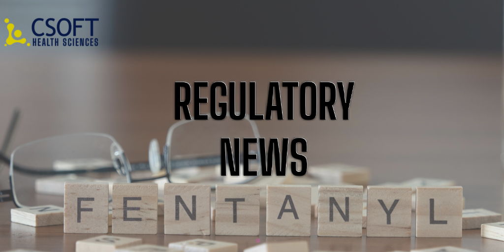FDA Risk Evaluation and Mitigation Strategy (REMS) for Fentanyl Products